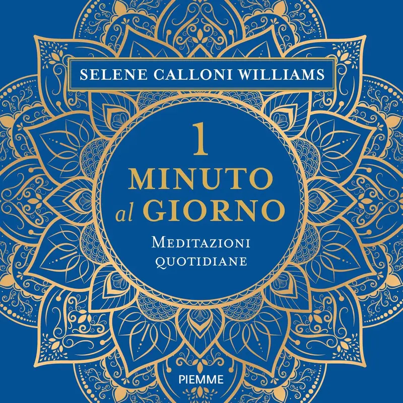 1 minuto al giorno. Meditazioni quotidiane