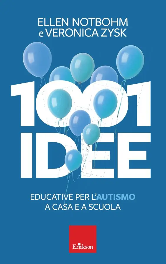 1001 idee educative per l’autismo a casa e a scuola