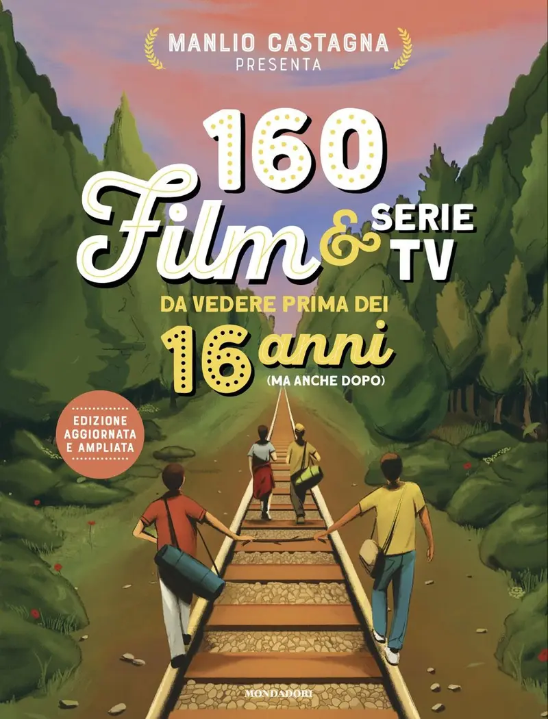 160 film e serie tv da vedere prima dei 16 anni (ma anche dopo)