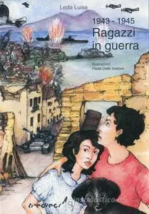 1943-1945 ragazzi in guerra