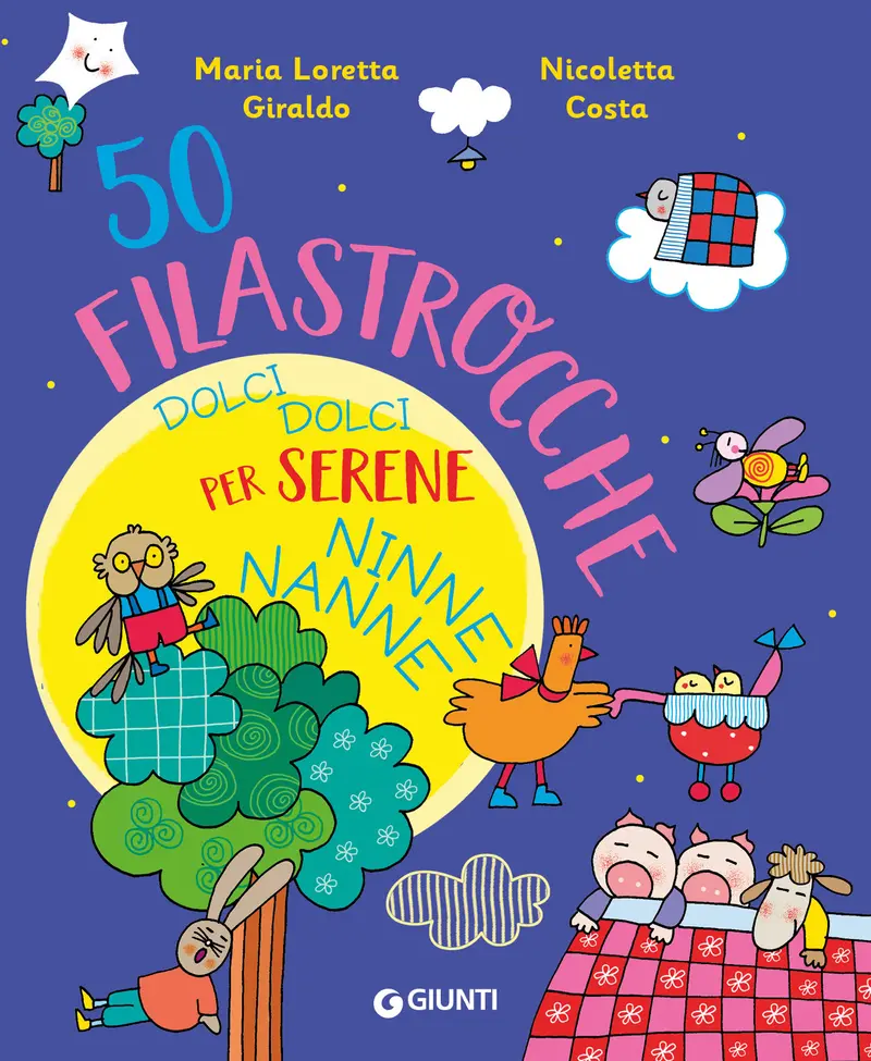 50 filastrocche dolci dolci per serene ninne nanne!