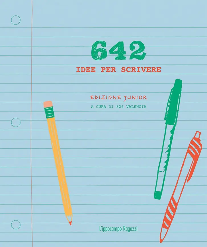 642 idee per scrivere - Junior