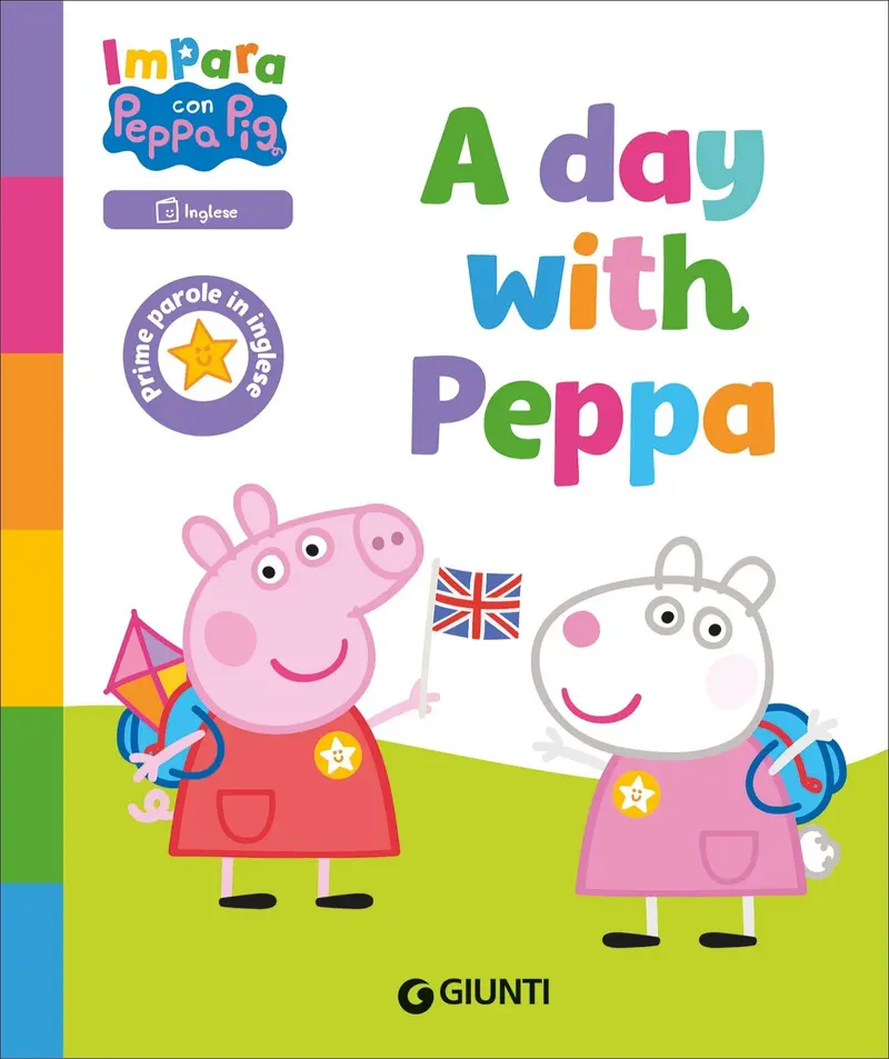 A day with Peppa!. Impara con Peppa