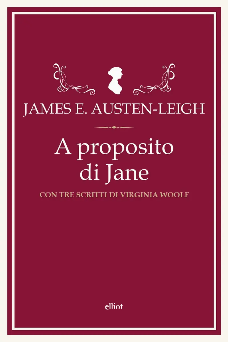 A proposito di Jane e altre memorie familiari. Con tre scritti di Virginia Woolf
