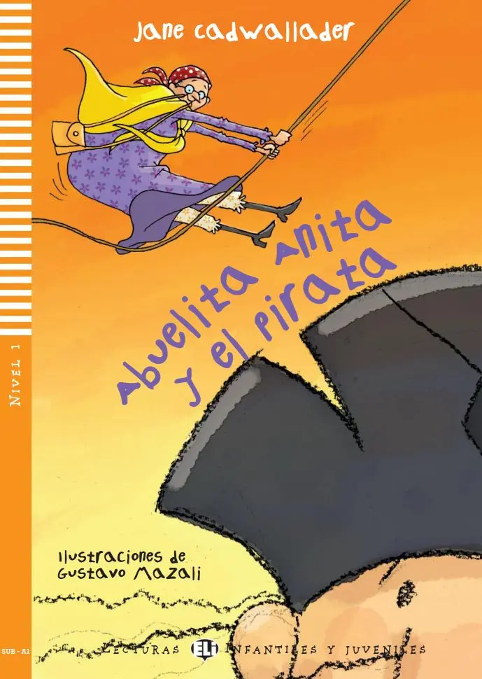 Abuelita Anita y el pirata
