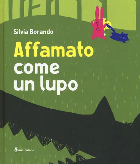 Affamato come un lupo
