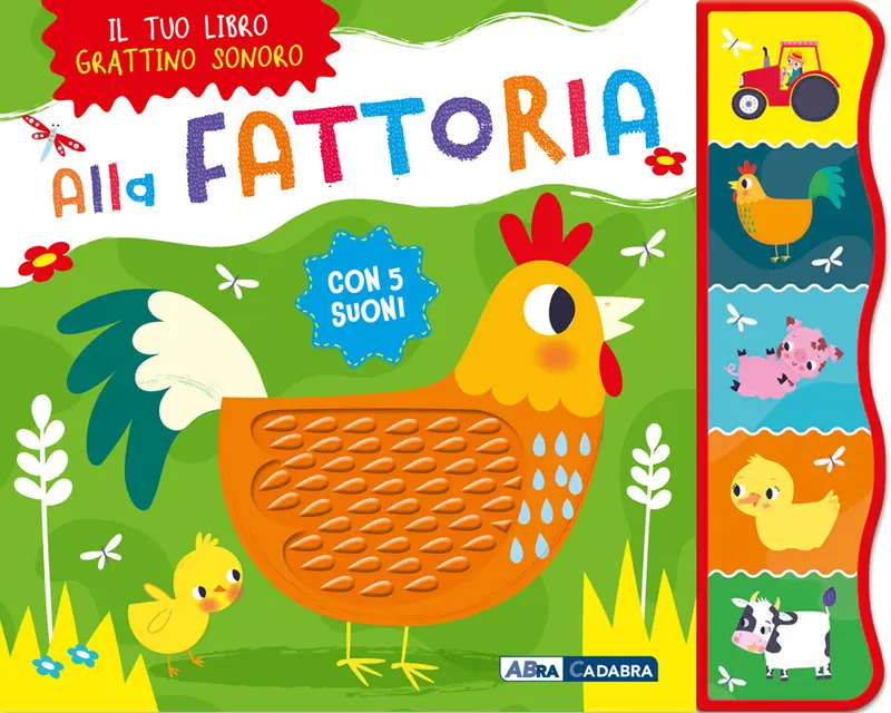 Alla fattoria. Grattino sonoro
