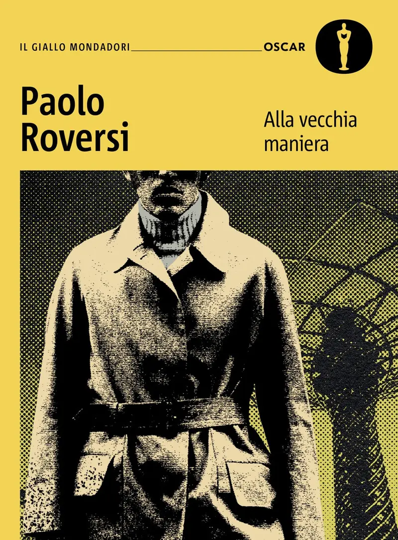 Alla vecchia maniera. Il primo caso del commissario Botero