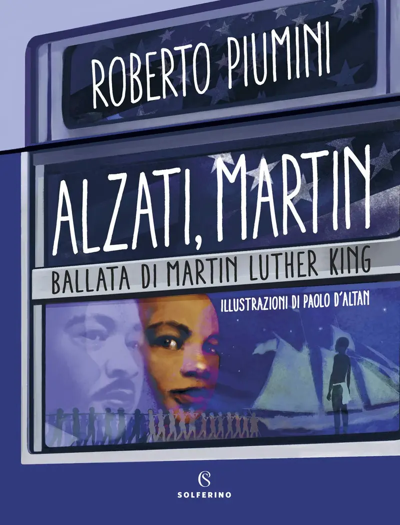 Alzati, Martin - Ballata di Martin Luther King