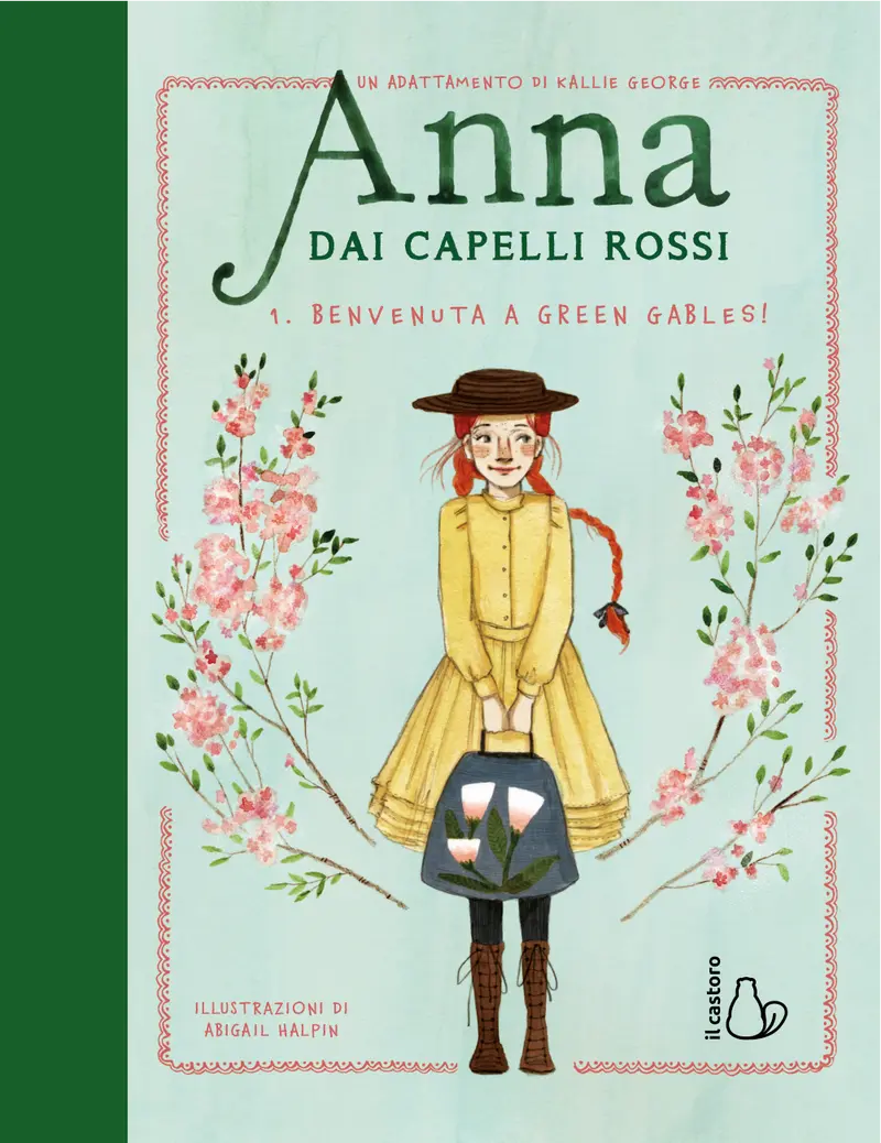 Anna dai capelli rossi - Benvenuta a Green Gables! (Vol. 1)