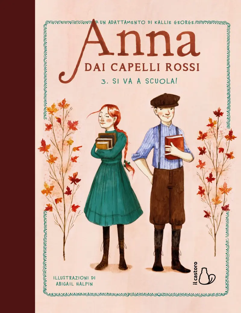 Anna dai capelli rossi - Si va a scuola! (Vol. 3)
