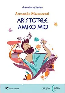 Aristotele amico mio