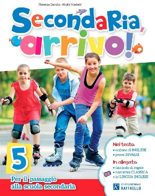 Arrivo! Quaderno delle vacanze - Classe 5
