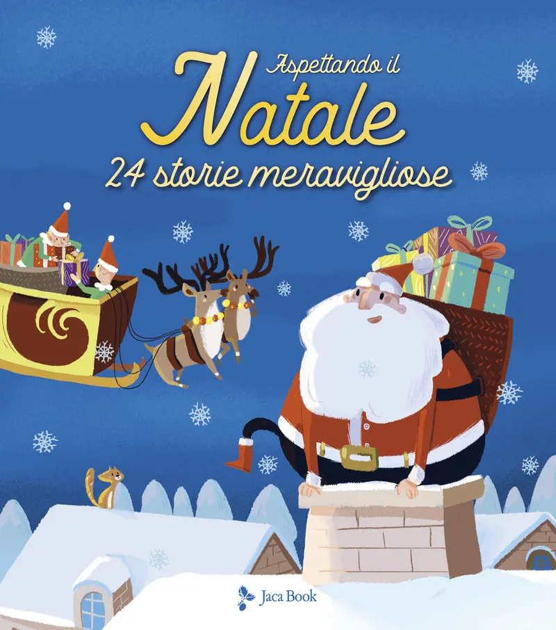 Aspettando il Natale. 24 storie meravigliose