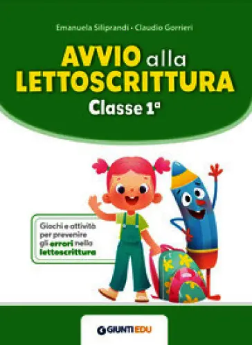 Avvio alla lettoscrittura - Classe 1ª