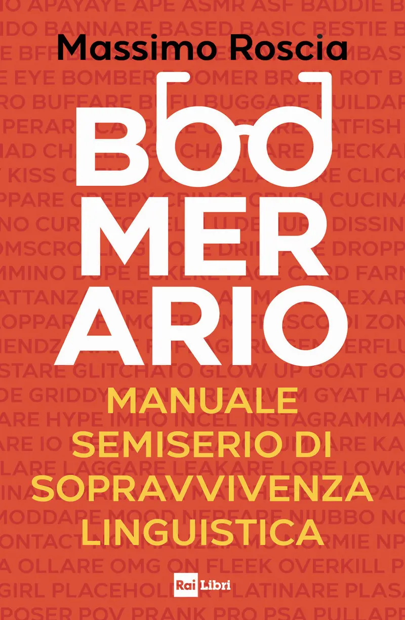 Boomerario. Manuale semiserio di sopravvivenza linguistica