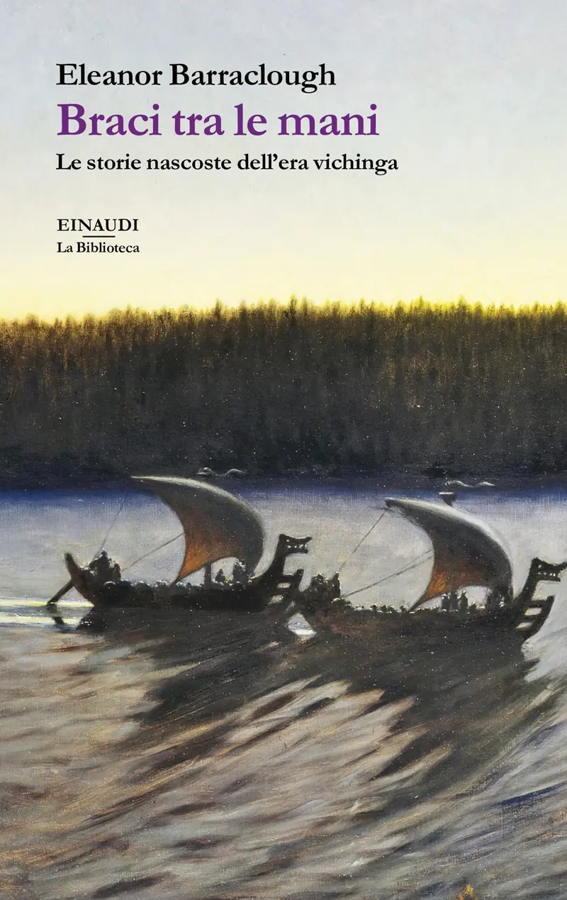 Braci tra le mani. Le storie nascoste dell'era vichinga