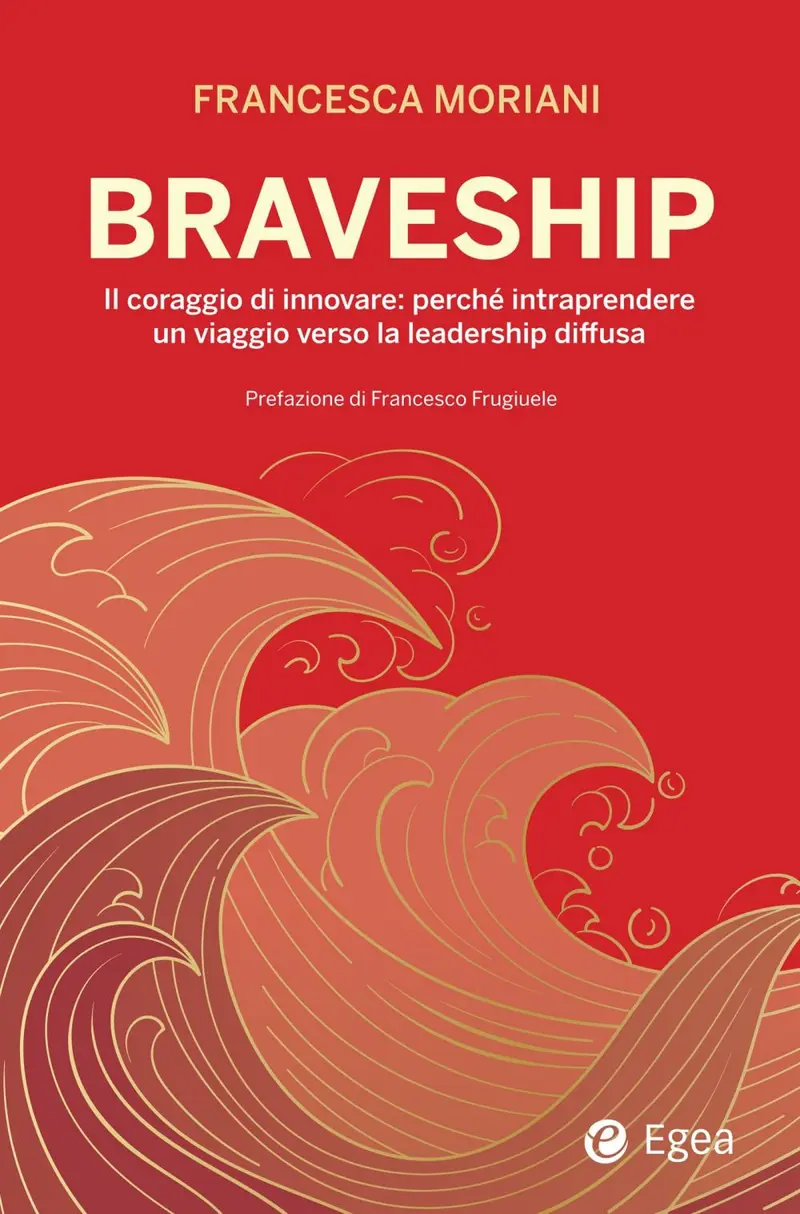 Braveship. Il coraggio di innovare