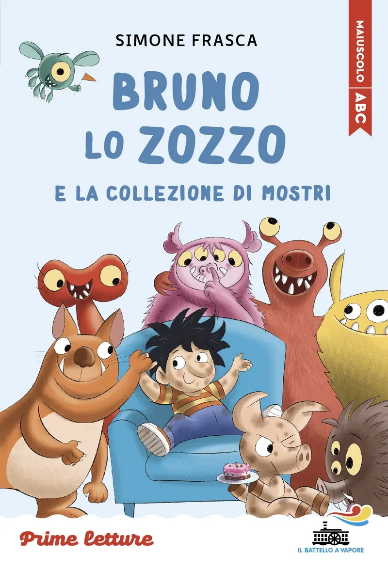 Bruno lo zozzo e la collezione di mostri. Stampatello maiuscolo