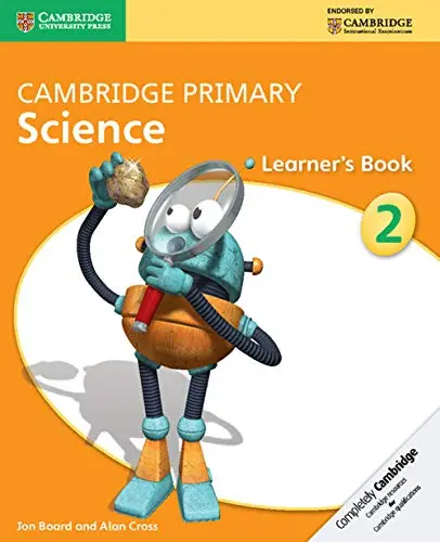 Cambridge Primary Science. Learner's Book 2