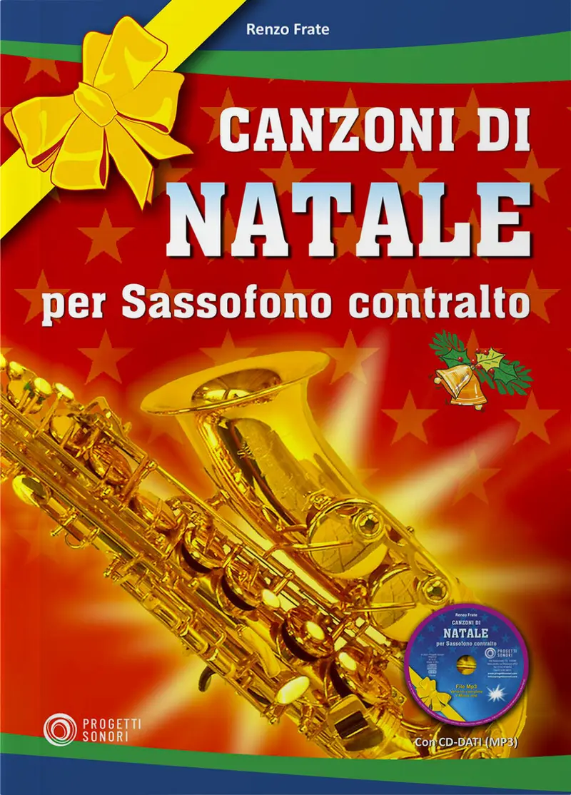 Canzoni di Natale per Sassofono contralto. Con CD-AUDIO