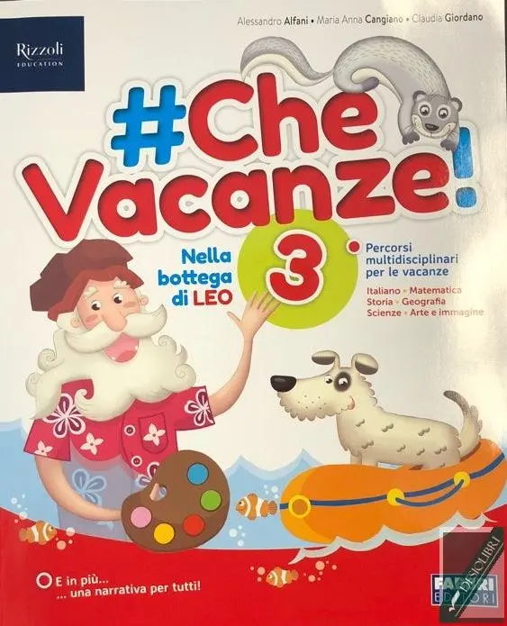 #Che vacanze! 3