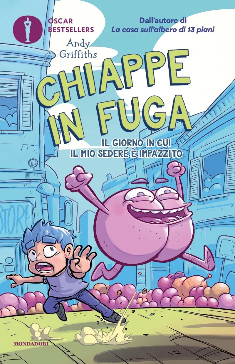 Chiappe in fuga. Il giorno in cui il mio sedere è impazzito
