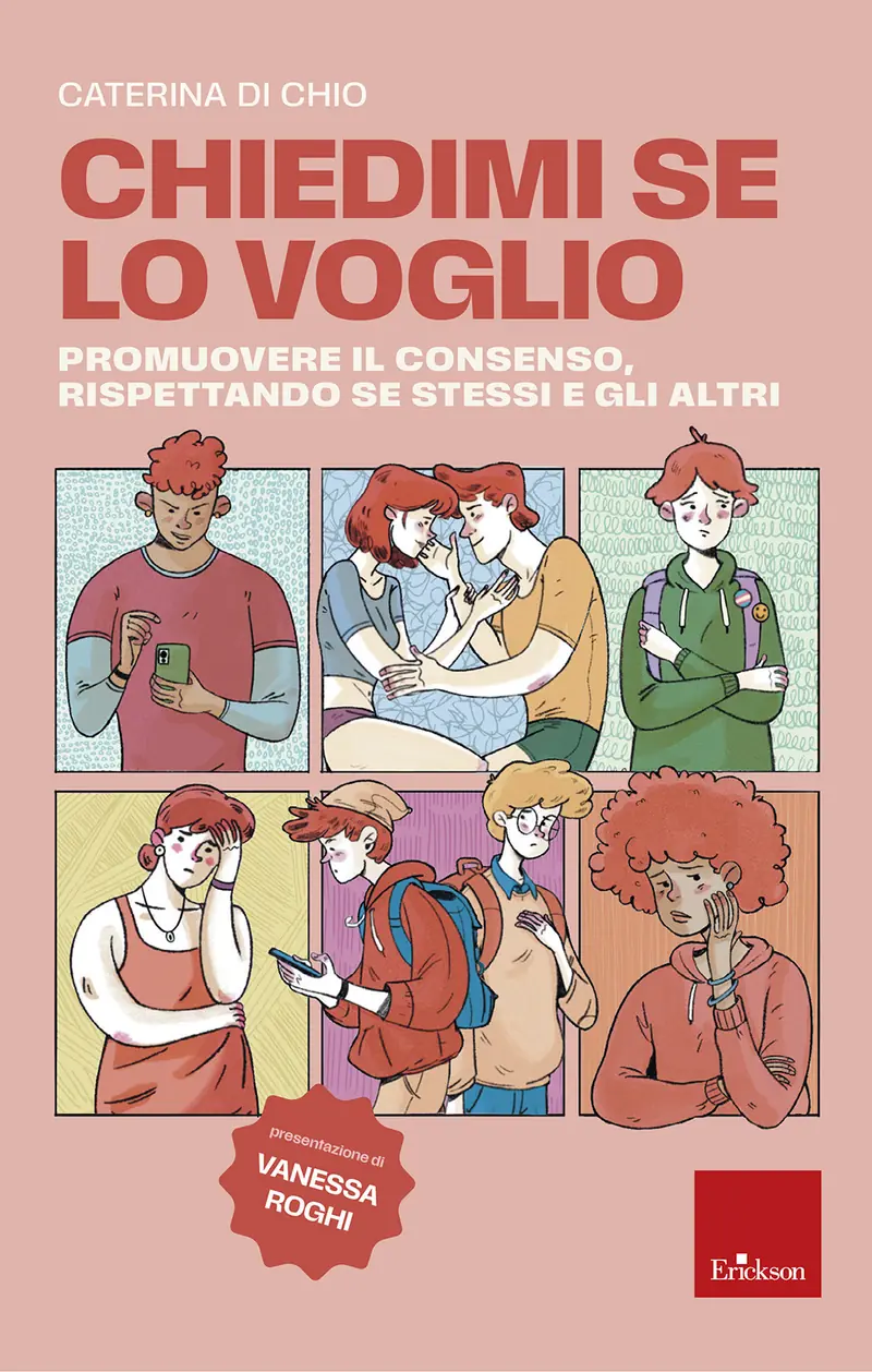 Chiedimi se lo voglio. Promuovere il consenso, rispettando se stessi e gli altri