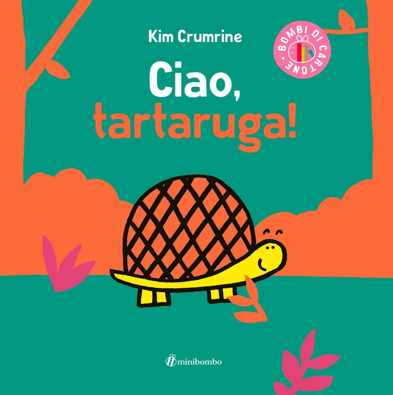 Ciao, tartaruga!
