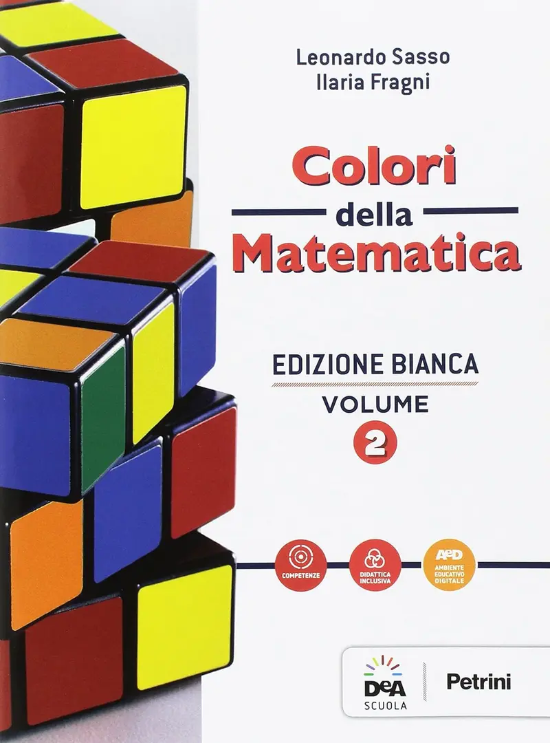 Colori della matematica. Ed. bianca 2