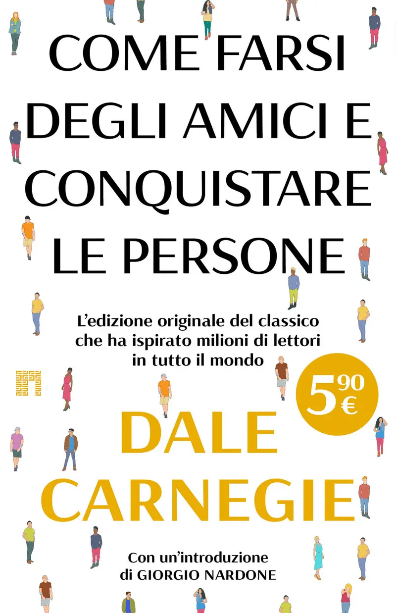 Come farsi degli amici e conquistare le persone