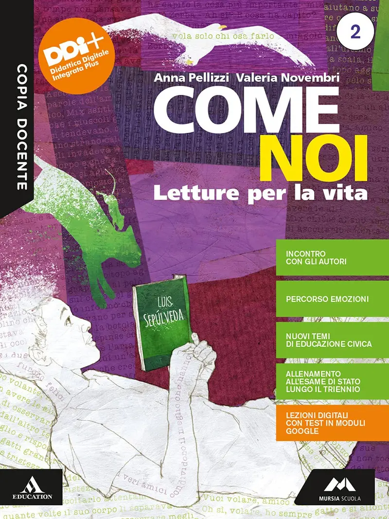 Come noi. -Letture per la vita 2