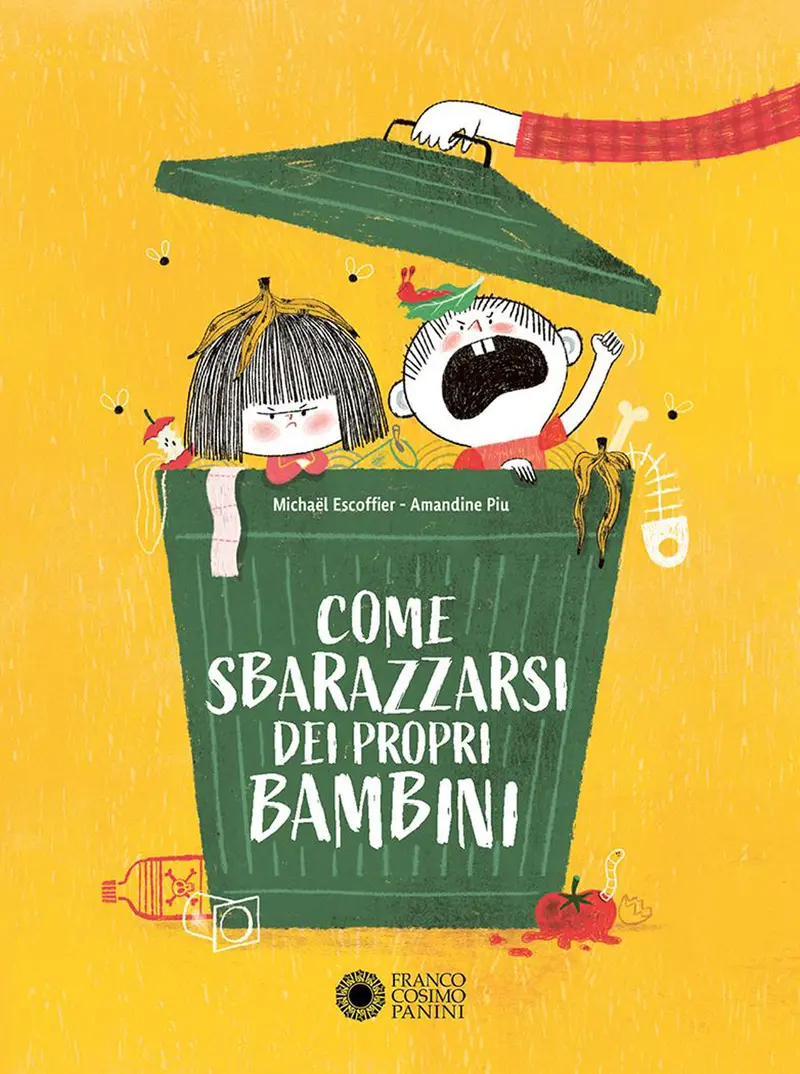 Come sbarazzarsi dei propri bambini