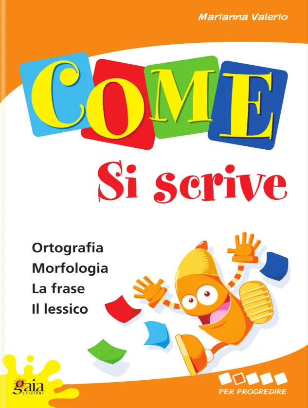 Come si scrive 2 - Per progredire