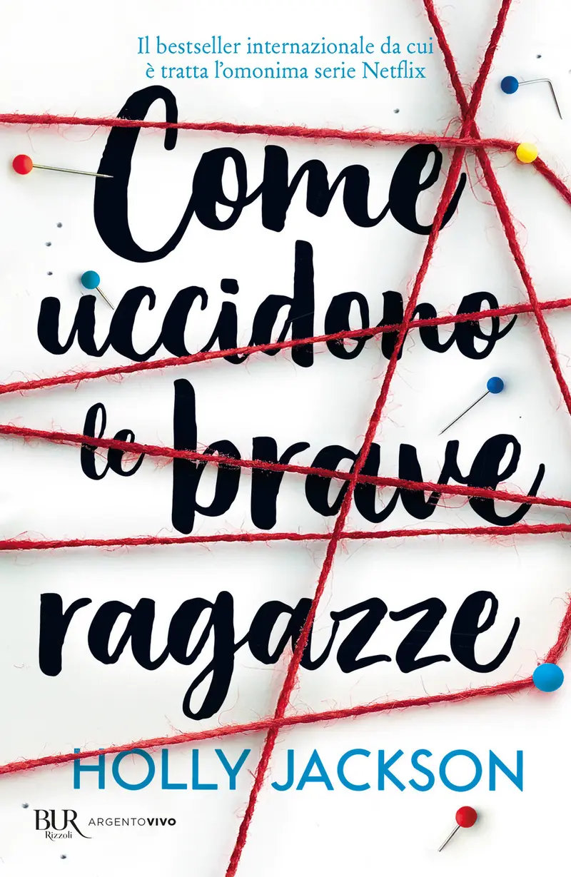 Come uccidono le brave ragazze