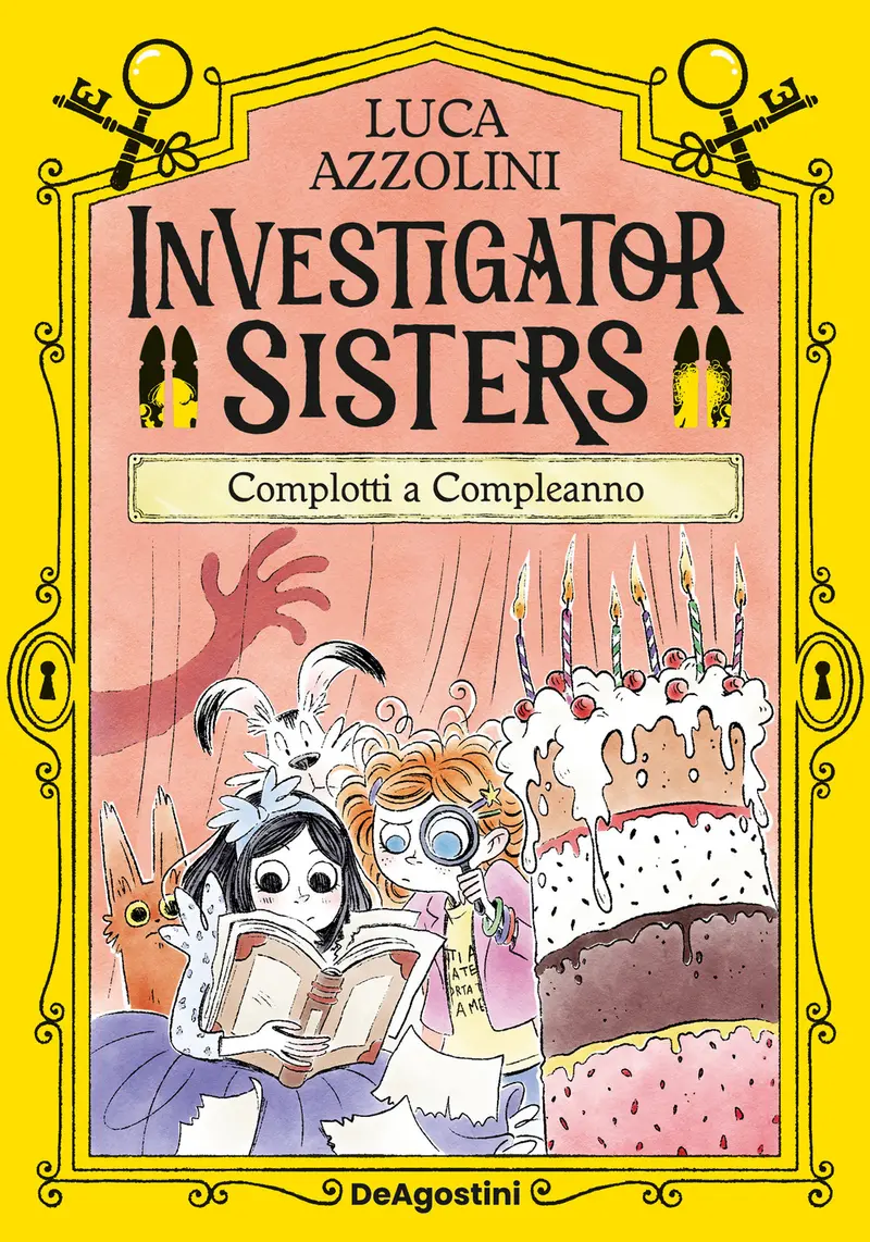 Complotti a compleanno. Investigator Sisters