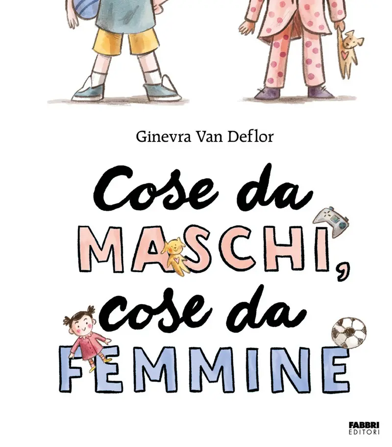 Cose da maschi, cose da femmine