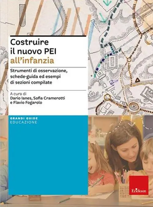Costruire il nuovo PEI all'infanzia