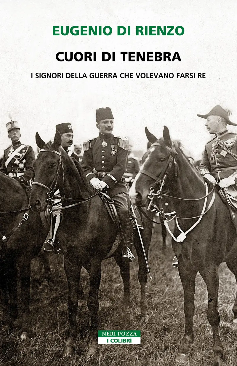Cuori di tenebra. I signori della guerra che volevano farsi re
