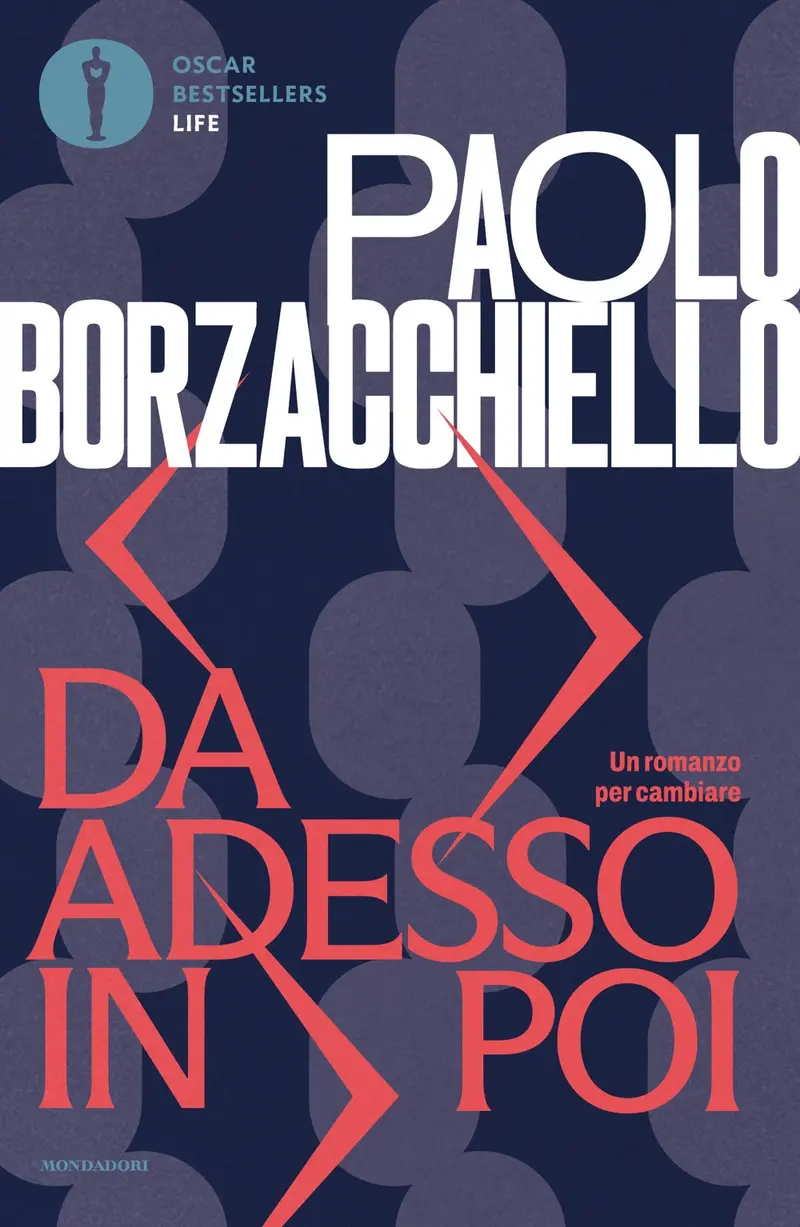 Da adesso in poi. Un romanzo per cambiare