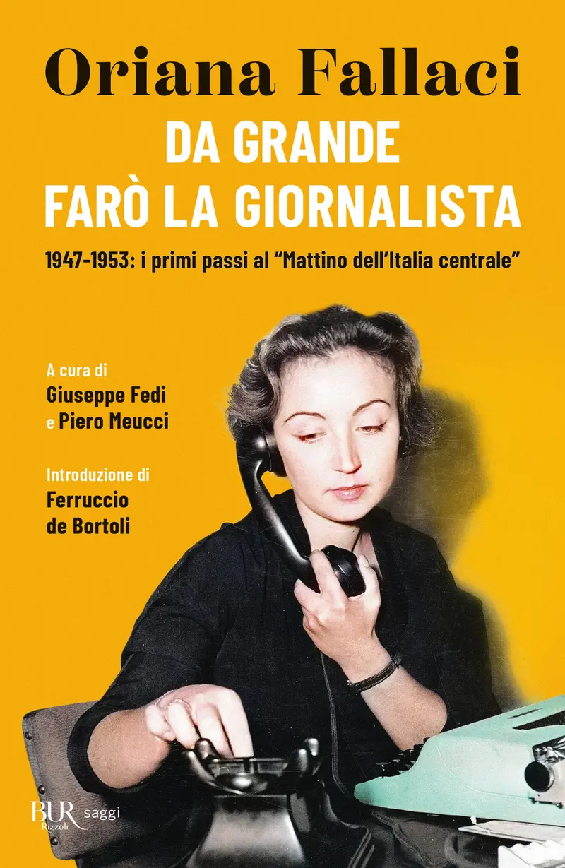 Da grande farò la giornalista. 1947-1953