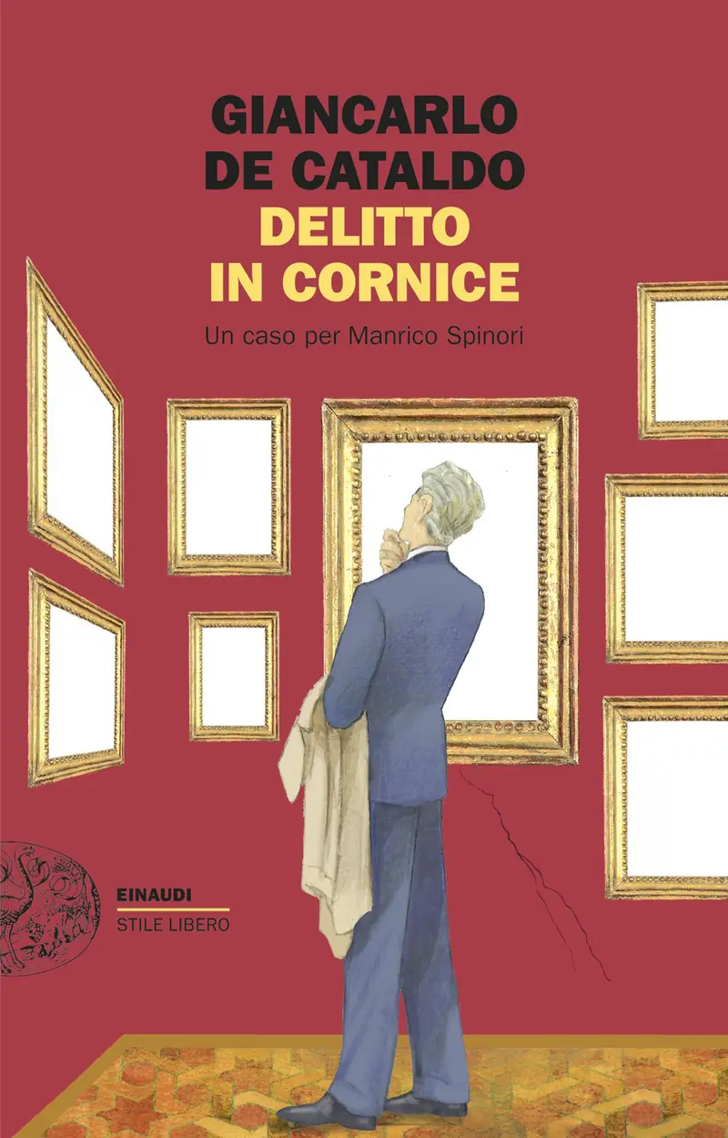 Delitto in cornice. Un caso per Manrico Spinori