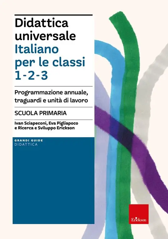 Didattica universale. Italiano per le classi 1, 2, 3