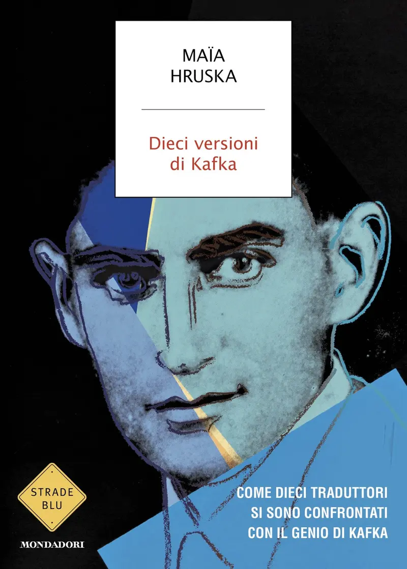 Dieci versioni di Kafka. Come dieci traduttori si sono confrontati con il genio di Kafka
