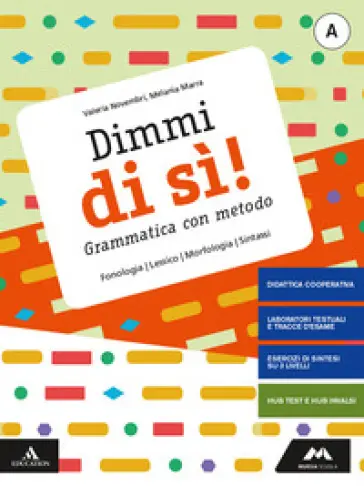 Dimmi di sì! - Vol. A