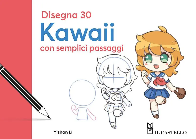 Disegna 30 kawaii con semplici passaggi