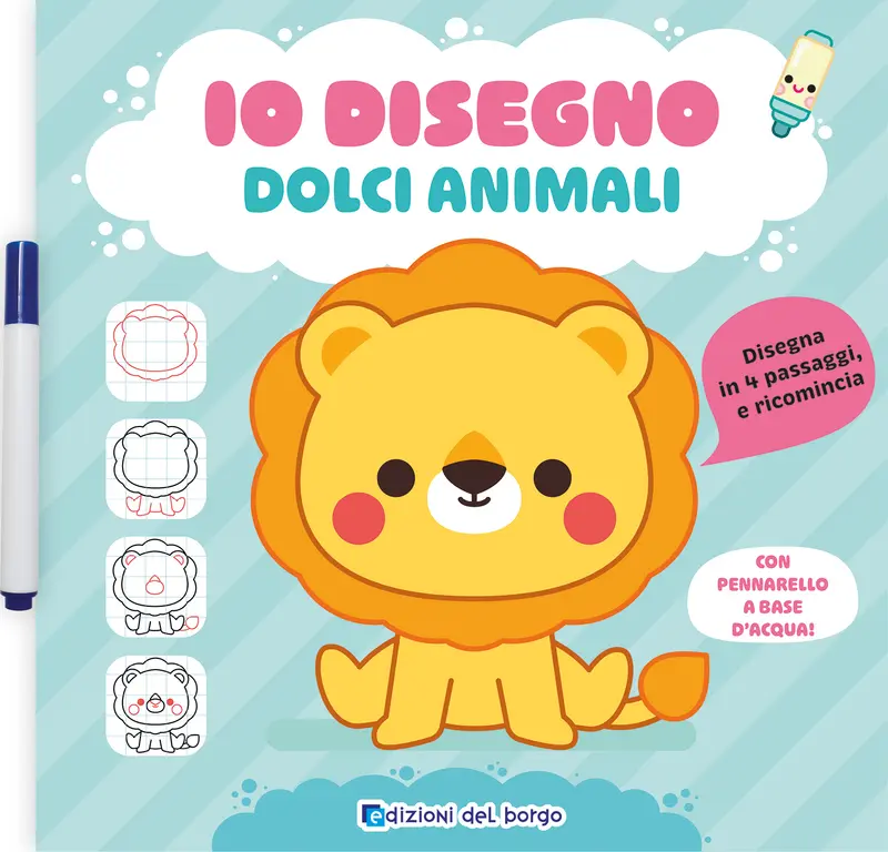 Dolci animali. Disegna in quattro passaggi e ricomincia