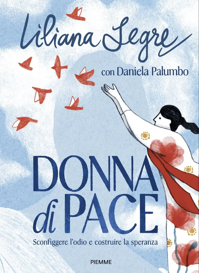 Donna di pace. Sconfiggere l'odio e costruire la speranza