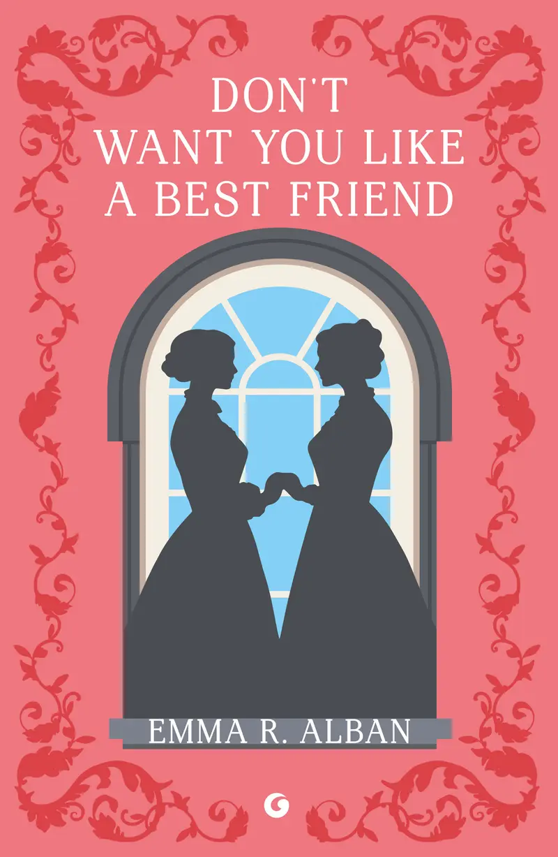 Don’t want you like a best friend . Matrimoni combinati e altri dispetti – vol. 1