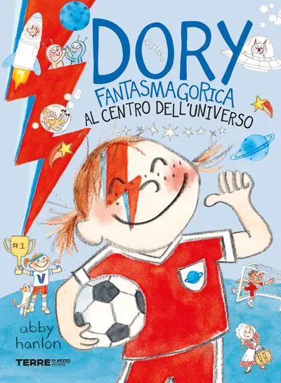 Dory Fantasmagorica - Al centro dell’universo